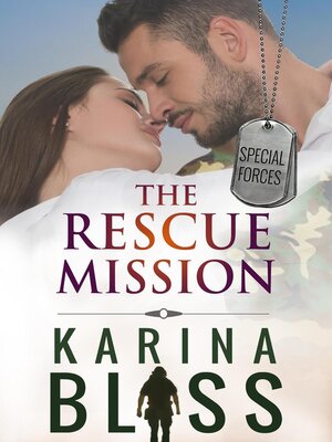 cover image of The Rescue Mission: Special Forces, #2
